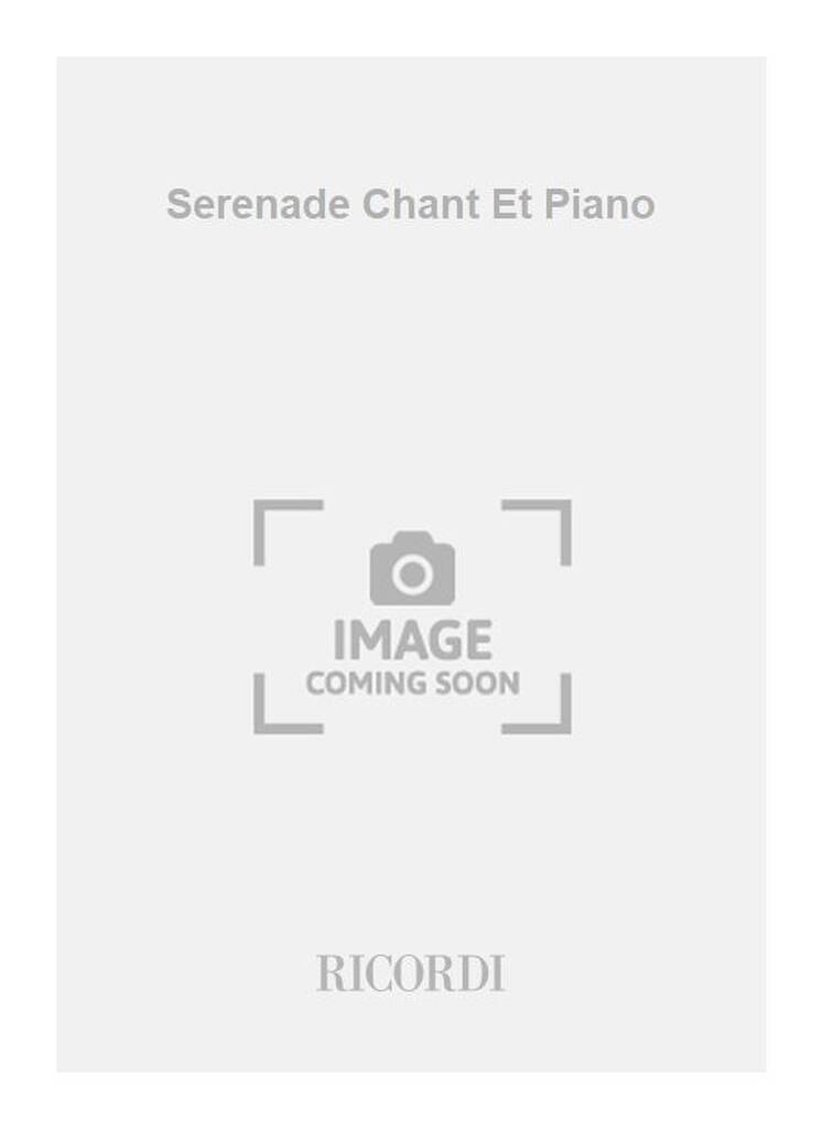 Serenade Chant Et Piano